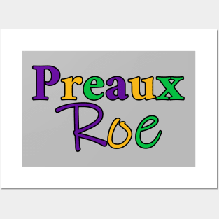 Preaux Roe - Mardi Gras Theme Posters and Art